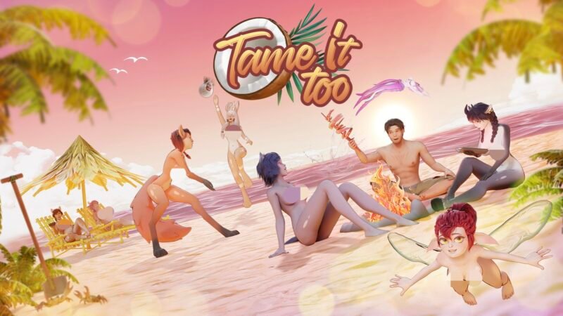 更新[3D/后宫/魔物娘/生存] 驯服它2！（Tame It Too!）v0.12.0.215 官方中文 【安卓/PC-3.42G】-团子ACG